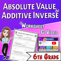 Absolute Value & Additive Inverse Video Lesson Worksheet | 6th grade