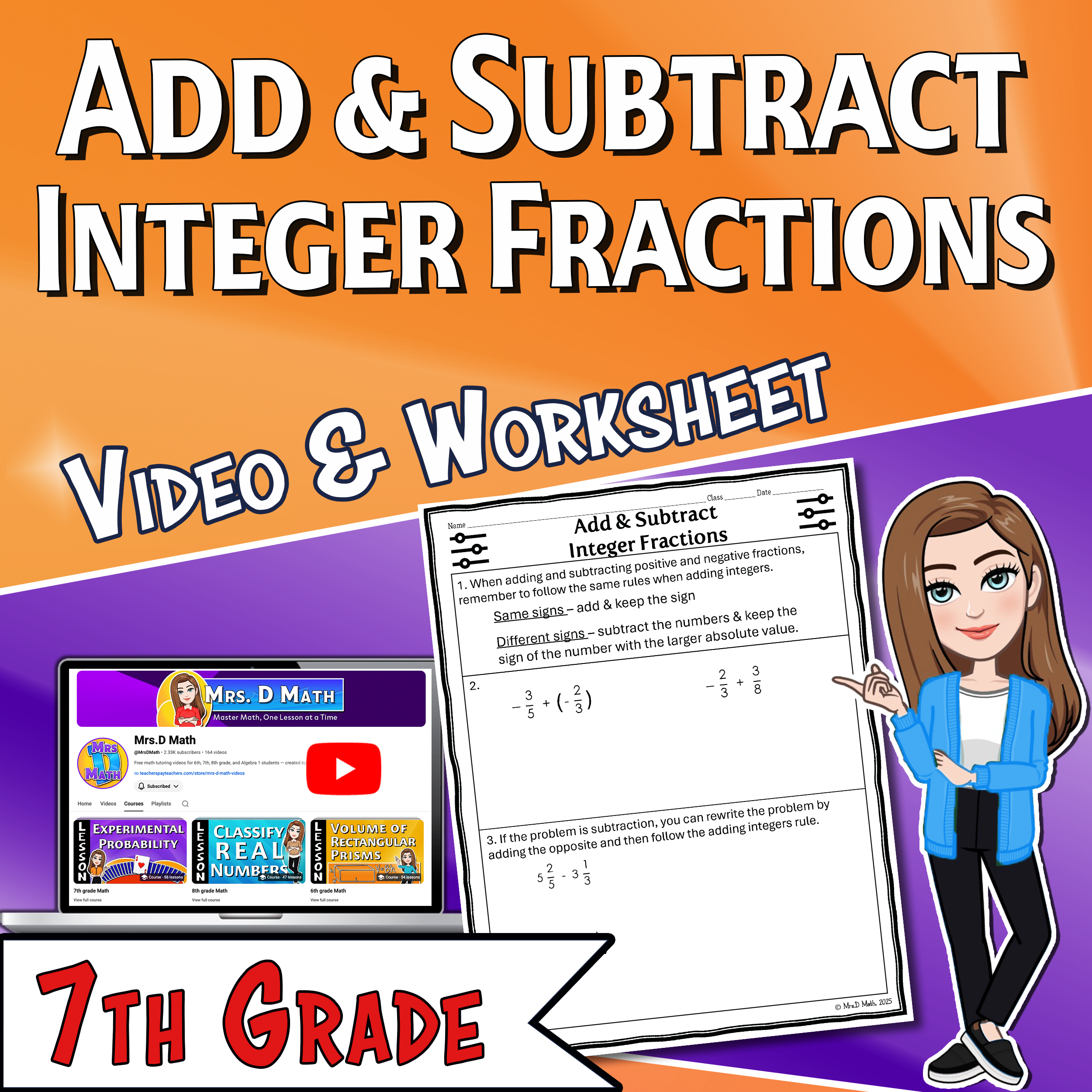 Add & Subtract Integer Fractions Video Lesson Worksheet | 7th grade