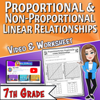 Proportional & Non-Proportional Linear Relationships Video Lesson Worksheet | 7th grade