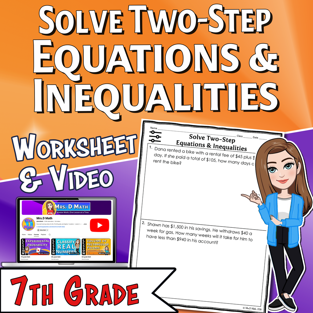 Solve Two-Step Equations & Inequalities Video Lesson Worksheet | 7th grade