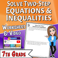 Solve Two-Step Equations & Inequalities Video Lesson Worksheet | 7th grade