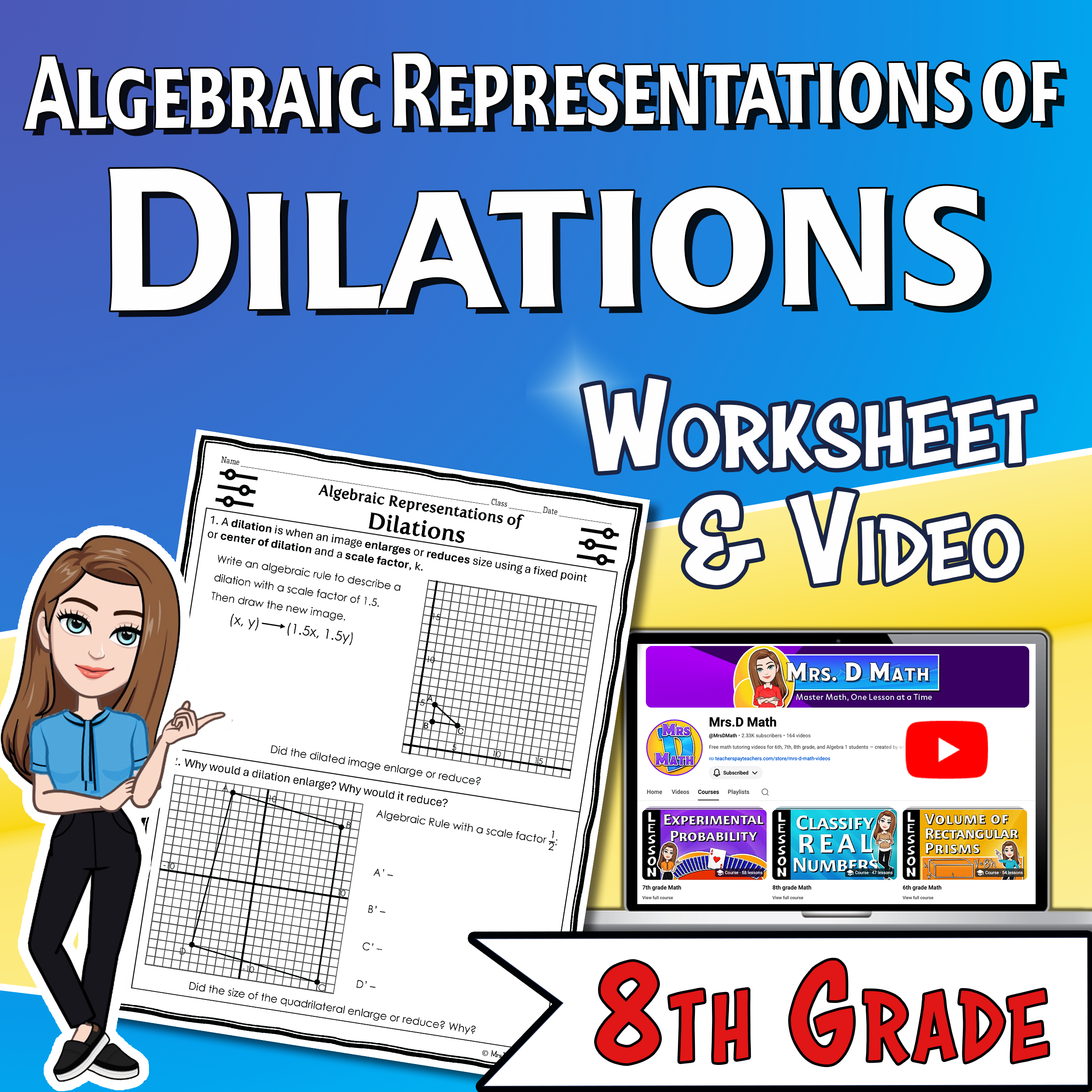 Algebraic Representations of Dilations Video Lesson Worksheet | 8th grade