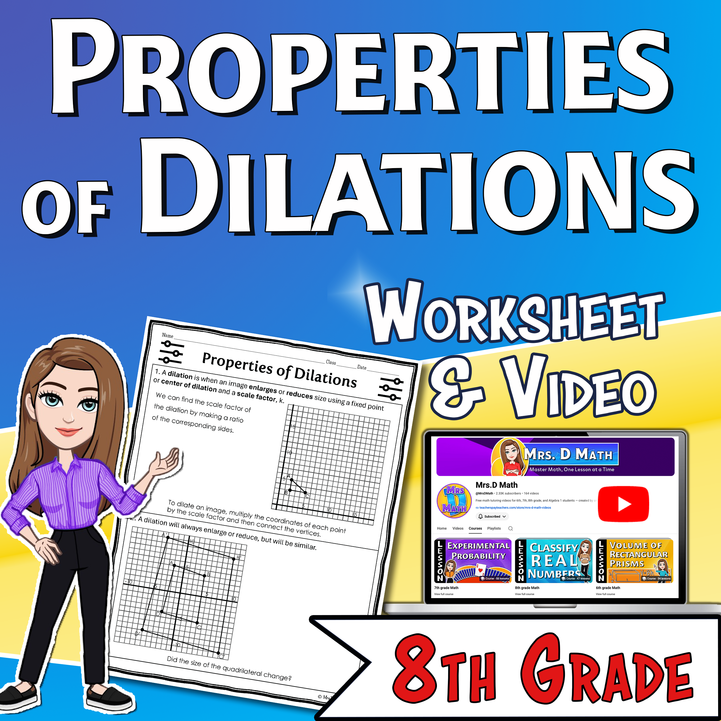 Properties of Dilations Video Lesson Worksheet | 8th grade