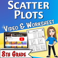 Scatter Plots Video Lesson Worksheet | 8th grade