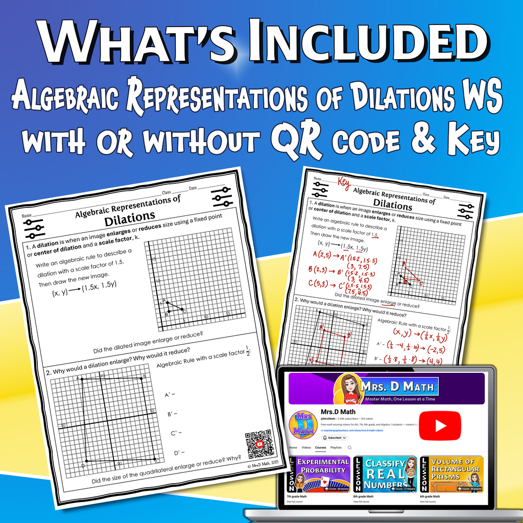 Algebraic Representations of Dilations Video Lesson Worksheet | 8th grade