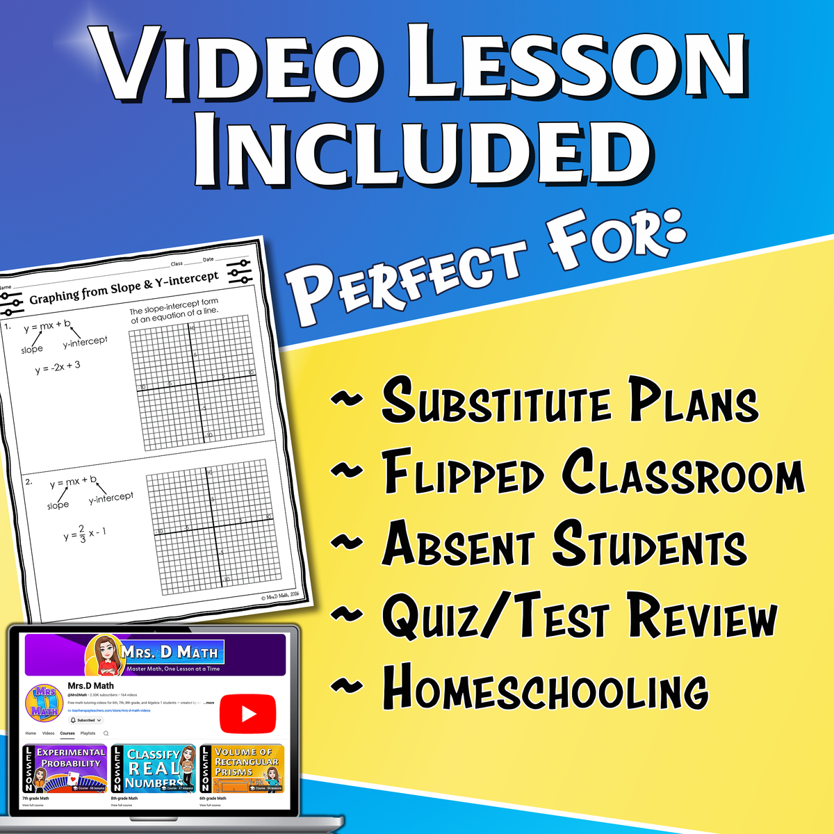 Graphing from Slope & Y-intercept Video Lesson Worksheet | 8th grade