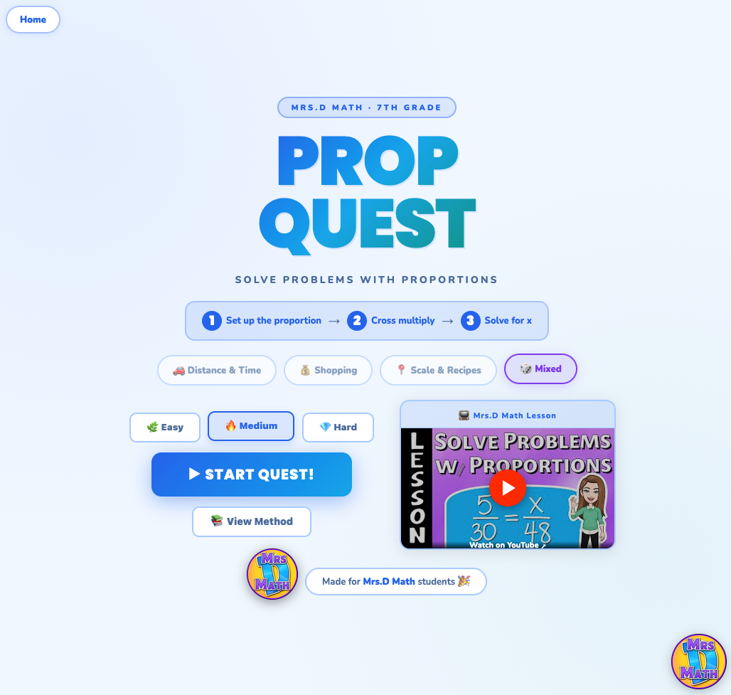 Prop Quest | Solve Problems with Proportions | 7th grade